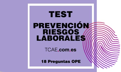 Test TCAE auxiliar de enfermeria prevención riesgos laborales