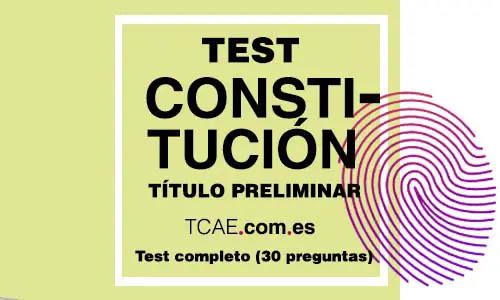 Test TCAE constitucion española titulo preliminar