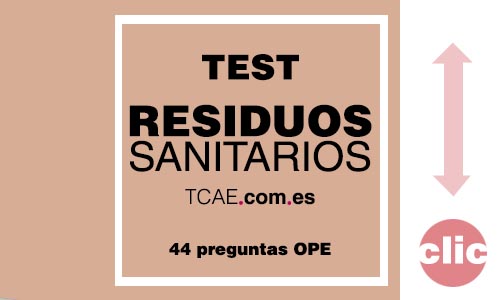 test TCAE auxiliar de enfermeria residuos sanitarios