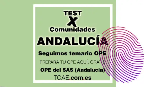 Test TCAE Auxiliar de Enfermería OPE Oposiciones por comunidades Andalucía SAS