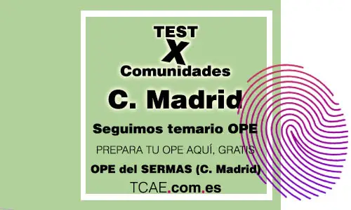 Test TCAE Auxiliar de Enfermería OPE Oposiciones por comunidades SERMAS Comunidad de Madrid