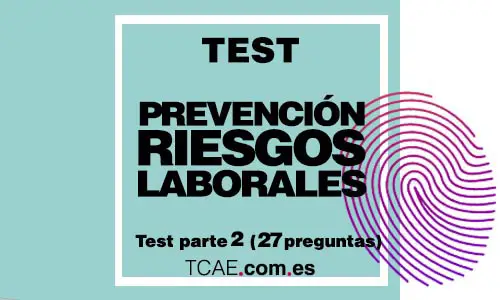Test TCAE Auxiliar de Enfermería de Ley Prevención de Riesgos Laborales OPE Oposición 2