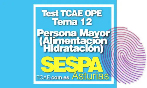 Test-TCAE-Auxiliar-de-Enfermería-Atención-Cuidados-Persona-Mayor-alimentacion-hidratacion-OPE-Oposiciones-SESPA