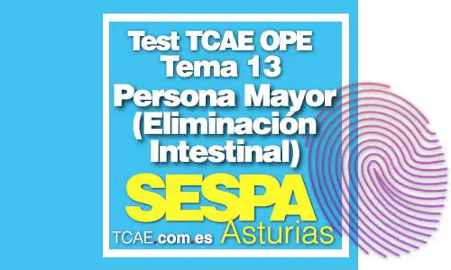 Test-TCAE-Auxiliar-de-Enfermería-Atención-Cuidados-Persona-Mayor-eliminacion-intestinal-OPE-Oposiciones-SESPA