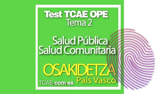 Tema-2-test-siguiendo-temario-ope-OSAKIDETZA-salud-publica-salud-comunitaria