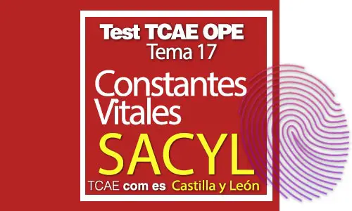 Test-TCAE-OPE-Auxiliar-de-Enfermería-SACYL-Comunidad-Castilla-y-León-Constantes-Vitales-17