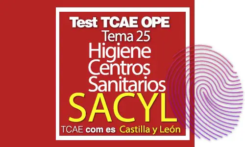 Test-TCAE-OPE-Auxiliar-de-Enfermería-SACYL-Comunidad-Castilla-y-León-Higiene-Centros-Sanitarios-25