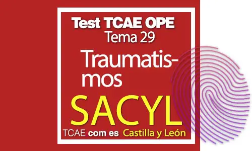 Test-TCAE-OPE-Auxiliar-de-Enfermería-SACYL-Comunidad-Castilla-y-León-Traumatismos-29