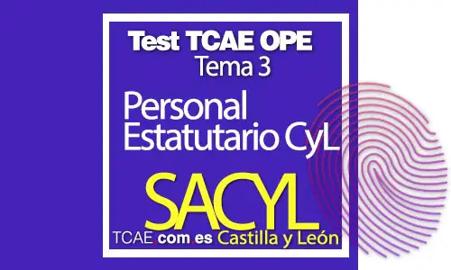 Test-TCAE-OPE-Auxiliar-de-Enfermería-SACYLComunidad-Castilla-y-León-Personal-Estatutario-Tema-3