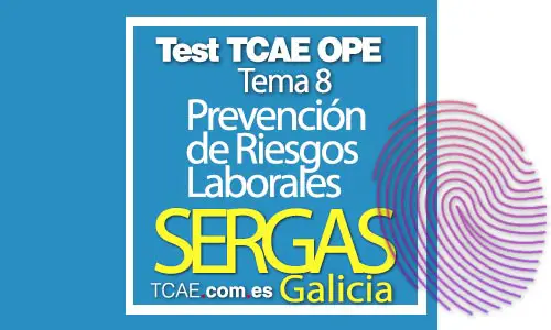 Test-TCAE-OPE-Auxiliar-de-Enfermería-SERGAS-Comunidad-Galicia-Prevención-de-Riesgos-Laborales-Tema-8