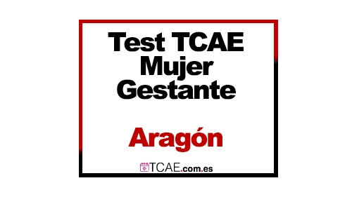 Test TCAE SAS Aragón Tema 22 Mujer Gestante