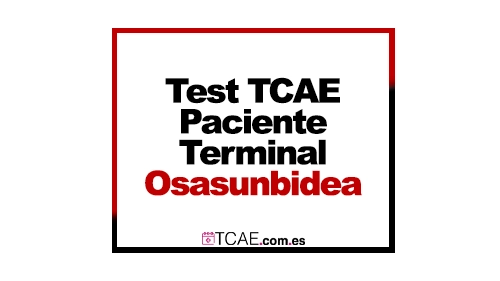 Test TCAE Navarra Osasunbidea Paciente Terminal