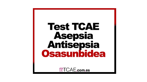 Test TCAE Navarra Osasunbidea asepsia antisepsia