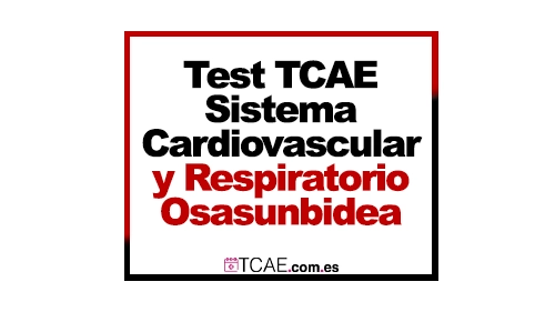 Test TCAE Sistema Cardiovascular Y Respiratorio Osasunbidea navarra