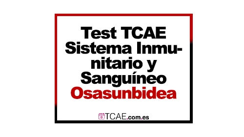 Test TCAE Sistema Inmunitario Y Sanguíneo Osasunbidea navarra