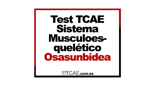 Test TCAE Sistema Musculoesquelético Osasunbidea