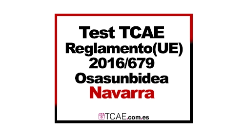 Test Temario OPE Navarra Osasunbidea Tema 2 Reglamento UE 2016 679 Osasunbidea