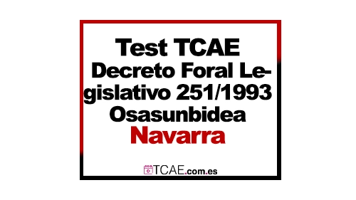 Test Temario OPE Navarra Osasunbidea Tema 3 Decreto Foral Legislativo 251 1993 Osasunbidea
