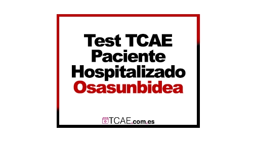 Test Temario OPE Navarra Osasunbidea Tema 6 Paciente Hospitalizado
